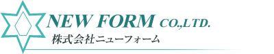 NEW FORM CO.,LTD. 株式会社ニューフォーム